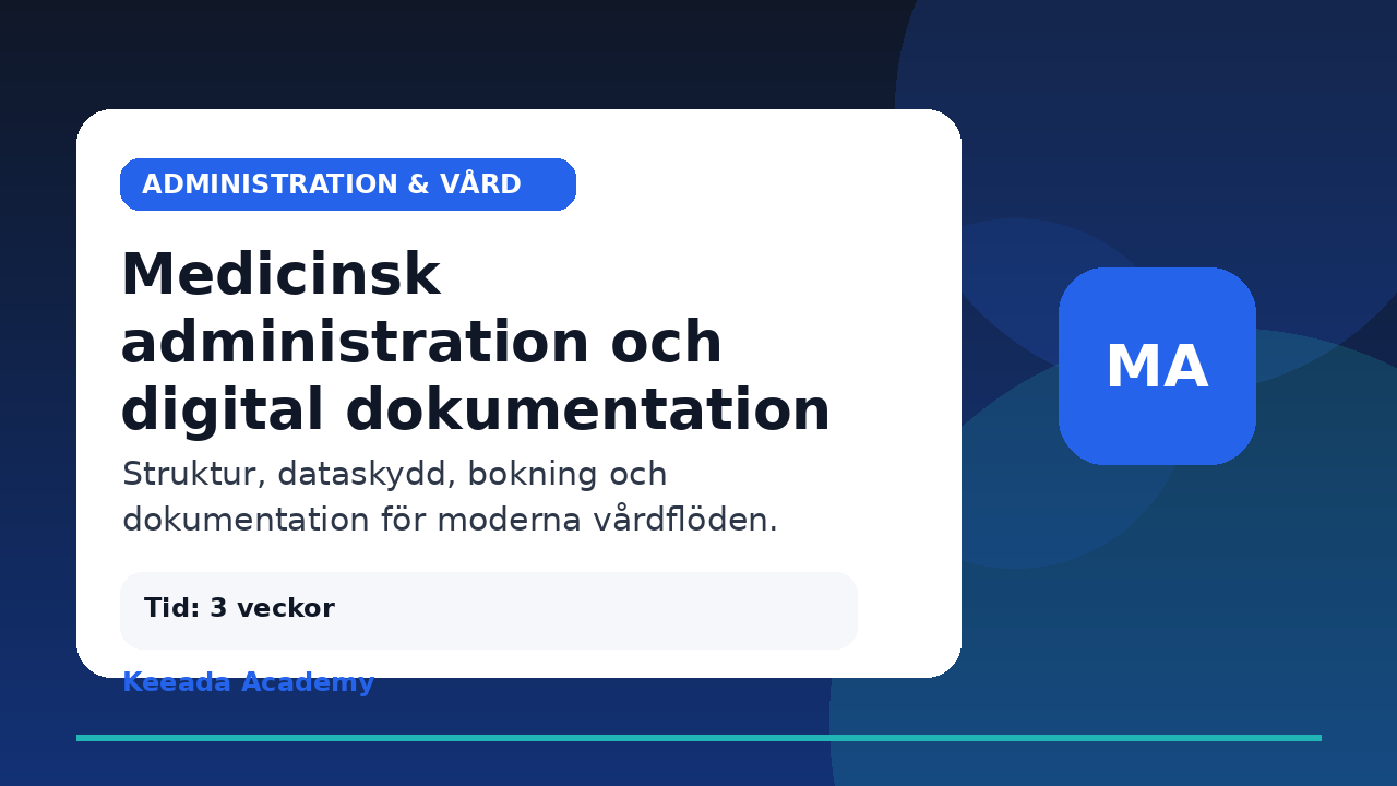 Medicinsk administration och digital dokumentation